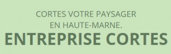 Entreprise Cortes, Jardinier et Paysagiste en Haute-Marne